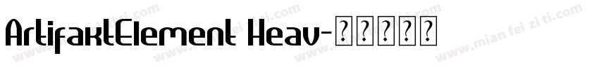 ArtifaktElement Heav字体转换